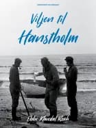 Viljen til Hanstholm
