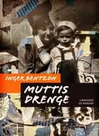 Muttis drenge