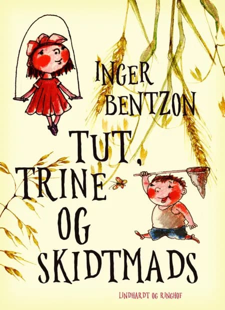 Tut, Trine og Skidtmads af Inger Bentzon