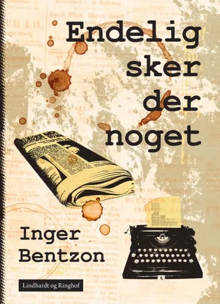 Endelig sker der noget af Inger Bentzon