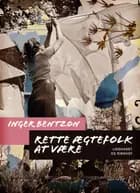 Rette ægtefolk at være af Inger Bentzon