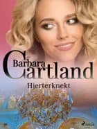 Hjerterknekt af Barbara Cartland