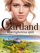 Kjærlighetens spill af Barbara Cartland