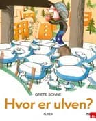 Hvor er ulven? af Grete Sonne