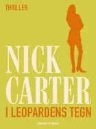I leopardens tegn af Nick Carter