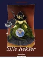 Sille-heksen