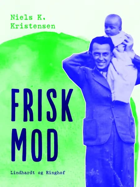 Frisk mod af Niels K. Kristensen