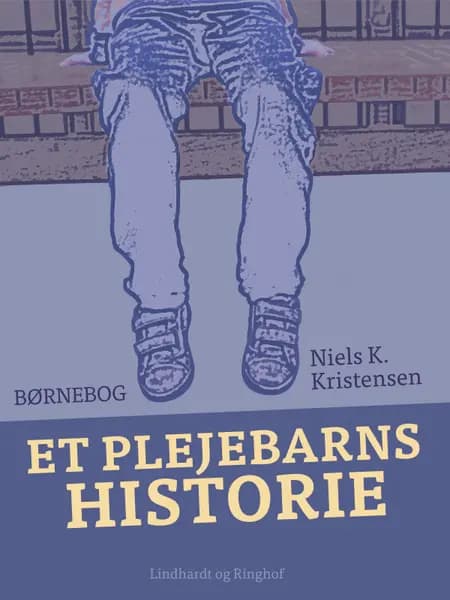 Et plejebarns historie af Niels K. Kristensen