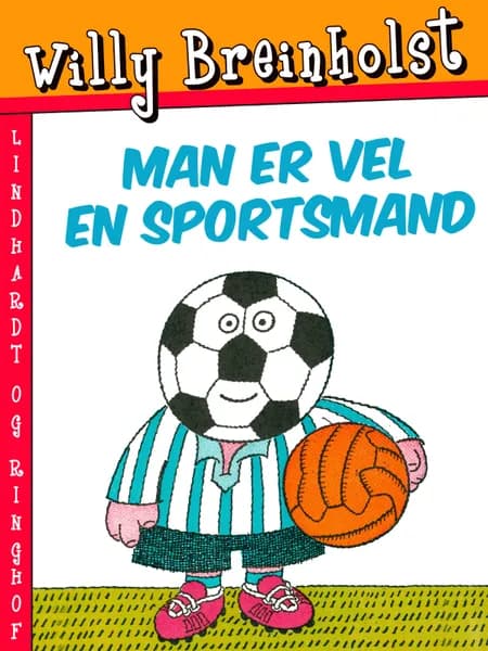 Man er vel en sportsmand af Willy Breinholst