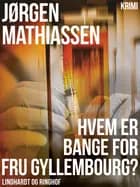 Hvem er bange for fru Gyllembourg? af Jørgen Mathiassen