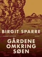 Gårdene omkring søen