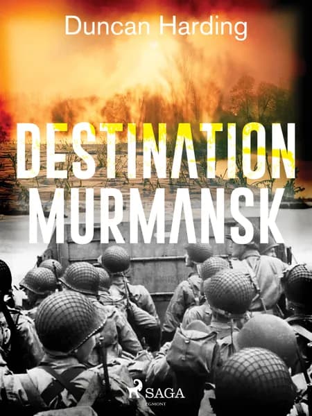 Destination Murmansk af Duncan Harding