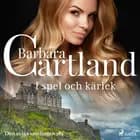 I spel och kärlek af Barbara Cartland