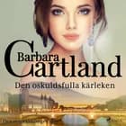 Den oskuldsfulla kärleken af Barbara Cartland