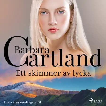 Ett skimmer av lycka af Barbara Cartland
