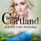 Kärlek i det fördolda af Barbara Cartland
