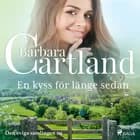 En kyss för länge sedan af Barbara Cartland