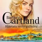 Hjärtats vedergällning af Barbara Cartland