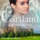 Gift mot sin vilja af Barbara Cartland