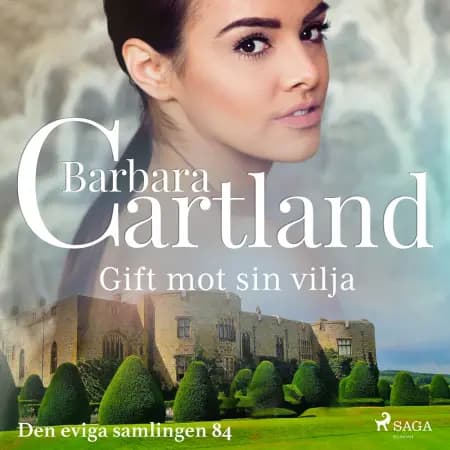 Gift mot sin vilja af Barbara Cartland