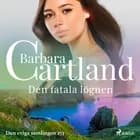 Den fatala lögnen af Barbara Cartland
