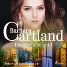 Ett hjärta av guld af Barbara Cartland