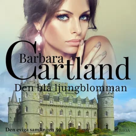 Den blå ljungblomman af Barbara Cartland
