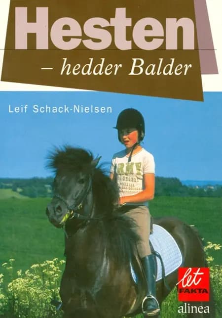 Hesten - hedder Balder af Leif Schack-Nielsen