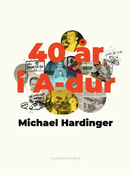 40 år i A-dur af Michael Hardinger