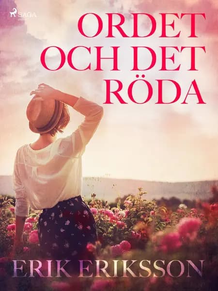 Ordet och det röda af Erik Eriksson
