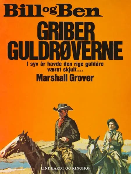 Bill og Ben griber guldrøverne af Marshall Grover