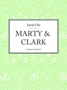 Marty & Clark