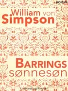 Barrings sønnesøn af William Von Simpson