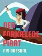Den forkælede pirat af Nis Boesdal