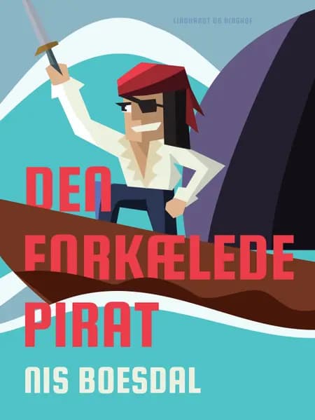 Den forkælede pirat af Nis Boesdal