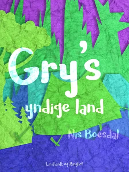 Gry's yndige land af Nis Boesdal