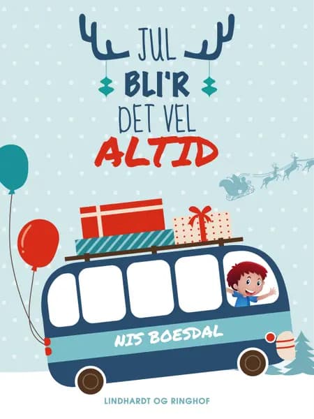 Jul bli'r det vel altid af Nis Boesdal