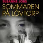 Sommaren på Lövtorp af Susanne Jobs