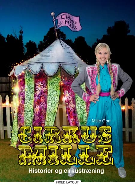 Cirkus Mille af Mille Gori
