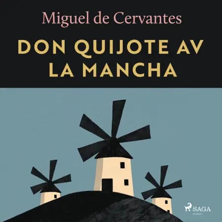 Don Quijote av la Mancha af Miguel de Cervantes