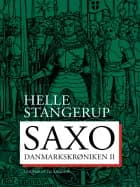 Saxo: Danmarkskrøniken II