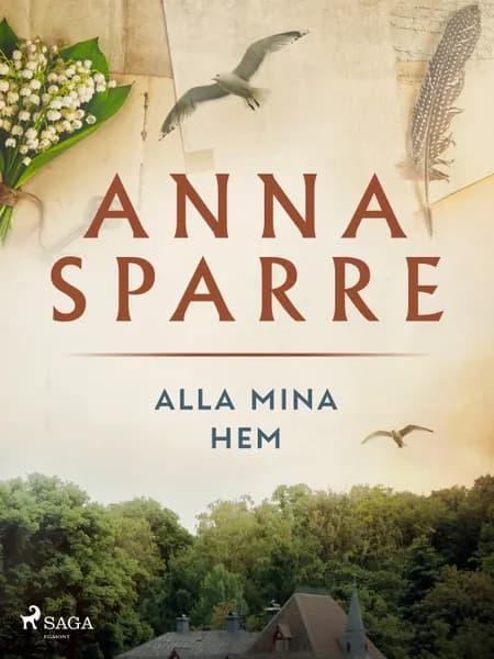 Alla mina hem af Anna Sparre