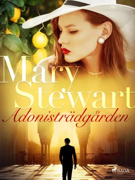 Adonisträdgården af Mary Stewart
