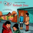 K for Klara 15: Forbudte fotos af Line Kyed Knudsen