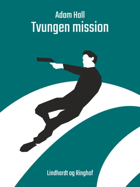 Tvungen mission af Adam Hall