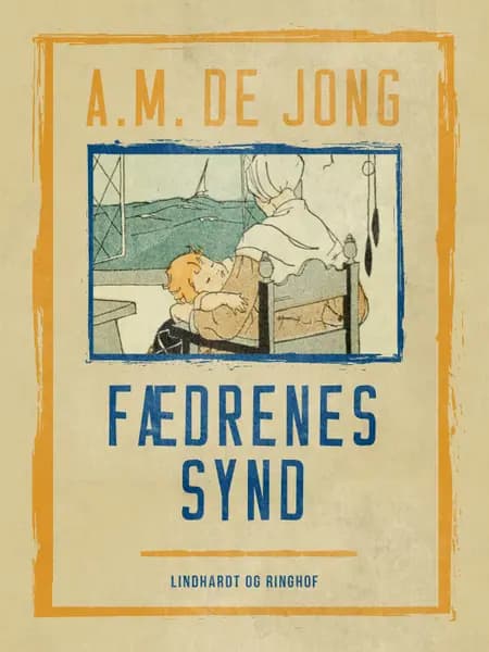 Fædrenes synd af A. M. De Jong