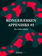Kongerækken Appendiks 2 - De vrede bisper