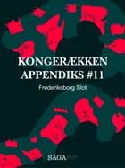 Kongerækken Appendiks 11 - Frederiksborg Slot