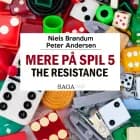 Mere På Spil #5 - The Resistance af Peter Andersen og Niels Brøndum