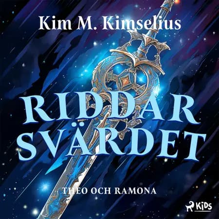 Riddarsvärdet af Kim M. Kimselius